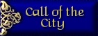 Call of the City